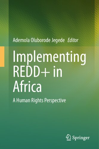 Implementing REDD+ in Africa: A Human Rights Perspective