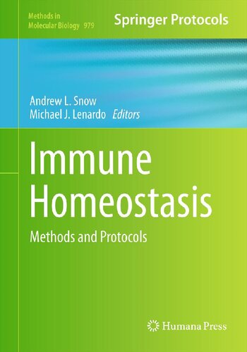 Immune Homeostasis: Methods and Protocols (Methods in Molecular Biology, 979)