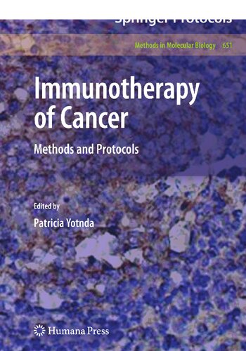 Immunotherapy of Cancer: Methods and Protocols (Methods in Molecular Biology, 651)