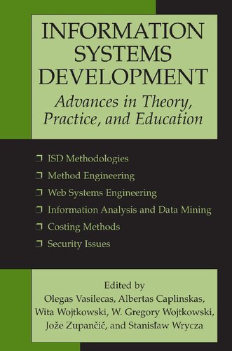 Information Systems Development: Advances in Theory, Practice, and Education