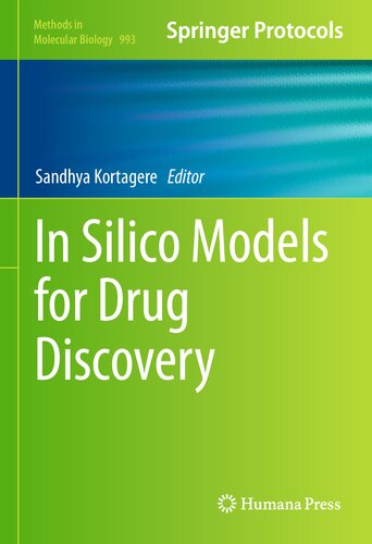 In Silico Models for Drug Discovery (Methods in Molecular Biology, 993)