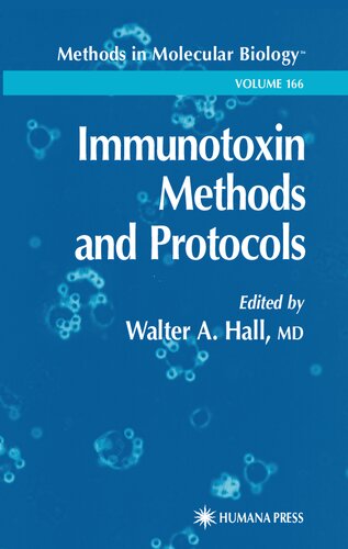 Immunotoxin Methods and Protocols (Methods in Molecular Biology, 166)