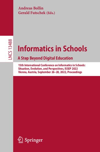 Informatics in Schools. A Step Beyond Digital Education (Lecture Notes in Computer Science)
