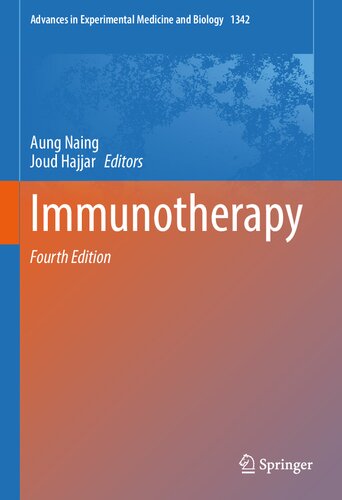 Immunotherapy (Advances in Experimental Medicine and Biology, 1342)