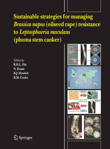 Sustainable strategies for managing Brassica napus (oilseed rape) resistance to Leptosphaeria maculans (phoma stem canker)