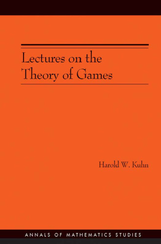 Lectures on the Theory of Games