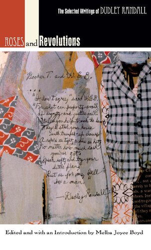 Roses and Revolutions: The Selected Writings of Dudley Randall