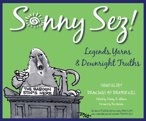 Sonny Sez!: Legends, Yarns, and Downright Truths
