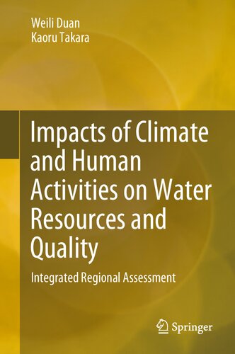 Impacts of Climate and Human Activities on Water Resources and Quality: Integrated Regional Assessment (Springer Geography)