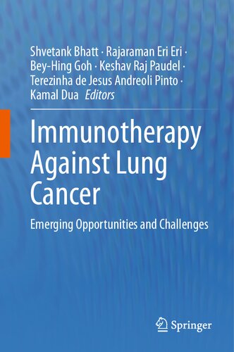 Immunotherapy Against Lung Cancer: Emerging Opportunities and Challenges