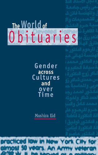 The World of Obituaries: Gender across Cultures and over Time