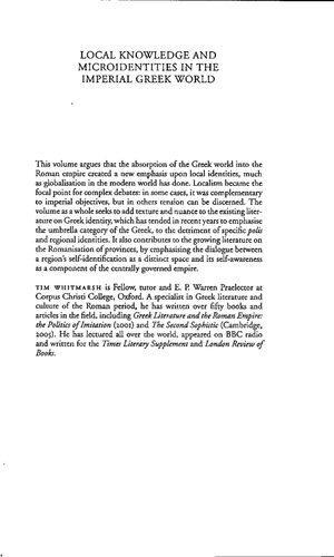 Local Knowledge and Microidentities in the Imperial Greek World (Greek Culture in the Roman World)