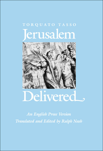 Jerusalem Delivered: An English Prose Version