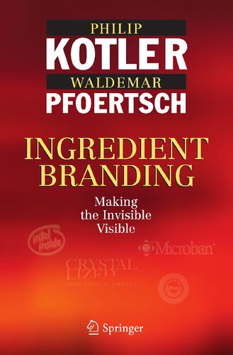 Ingredient Branding: Making the Invisible Visible