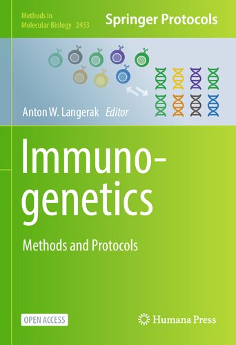 Immunogenetics: Methods and Protocols (Methods in Molecular Biology, 2453)