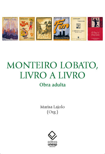 Monteiro Lobato, livro a livro: Obra adulta