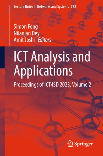 ICT Analysis and Applications: Proceedings of ICT4SD 2023, Volume 2 (Lecture Notes in Networks and Systems, 782)