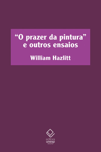 O prazer da pintura e outros ensaios