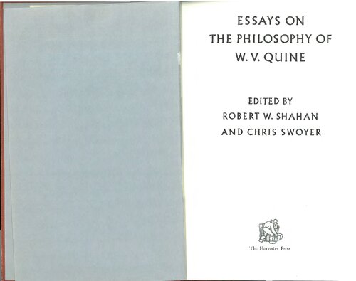 Essays on the Philosophy of W.V. Quine