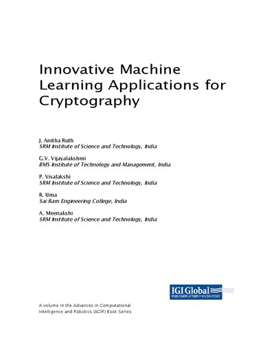 Innovative Machine Learning Applications for Cryptography