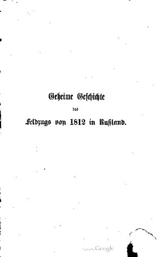 Geheime Geschichte des Feldzugs von 1812 in Rußland