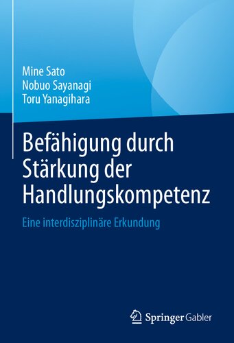 Befähigung durch Stärkung der Handlungskompetenz: Eine interdisziplinäre Erkundung (German Edition)