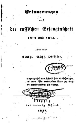 Erinnerungen aus der russischen Gefangenschaft 1812 und 1813