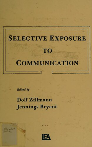 Selective Exposure to Communication