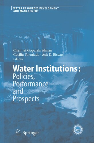 Water Institutions: Policies, Performance and Prospects (Water Resources Development and Management)