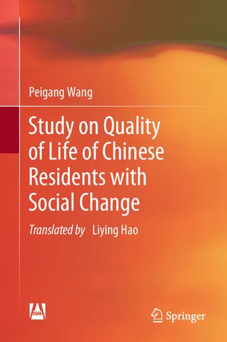 Study on Quality of Life of Chinese Residents with Social Change