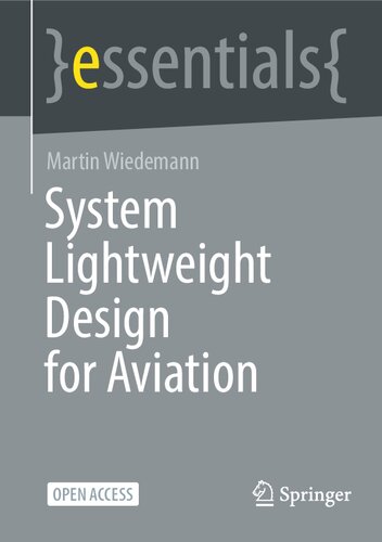 System Lightweight Design for Aviation (essentials)
