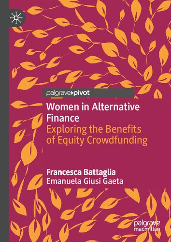 Women in Alternative Finance: Exploring the Benefits of Equity Crowdfunding