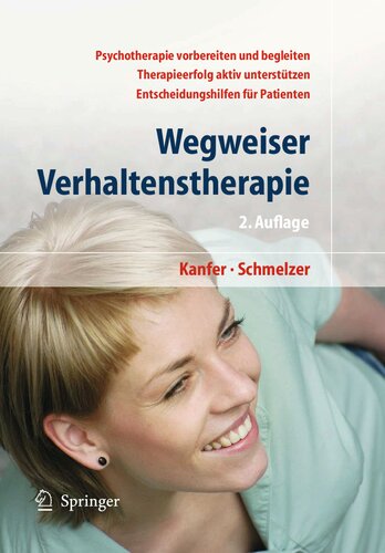 Wegweiser Verhaltenstherapie: Psychotherapie als Chance