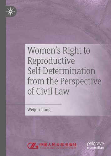 Women's Right to Reproductive Self-Determination from the Perspective of Civil Law