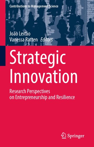 Strategic Innovation: Research Perspectives on Entrepreneurship and Resilience (Contributions to Management Science)