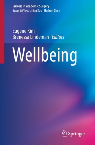 Wellbeing (Success in Academic Surgery)