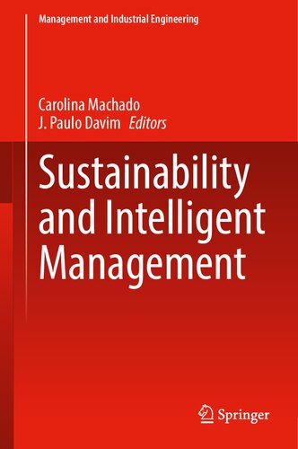 Sustainability and Intelligent Management (Management and Industrial Engineering)