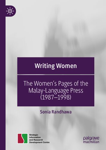 Writing Women: The Women’s Pages of the Malay-Language Press (1987–1998)