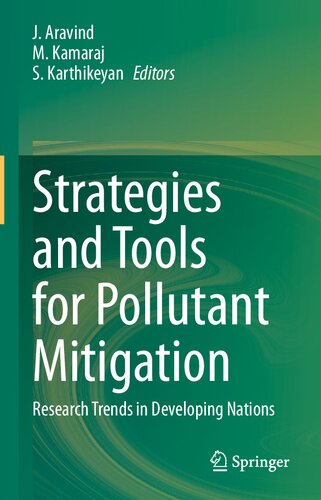 Strategies and Tools for Pollutant Mitigation: Research Trends in Developing Nations