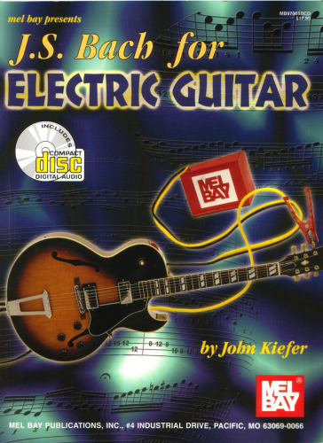 Mel Bay J. S. Bach for Electric Guitar