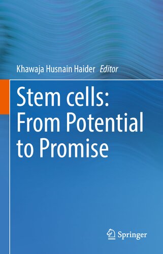Stem cells: From Potential to Promise