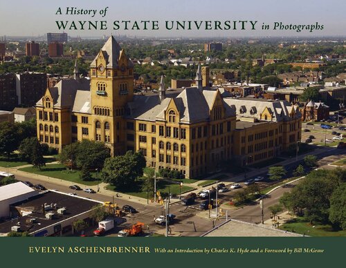 A History of Wayne State University in Photographs