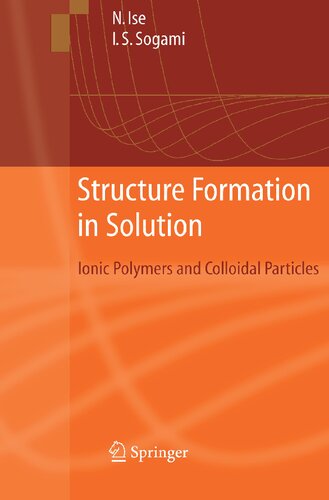 Structure Formation in Solution