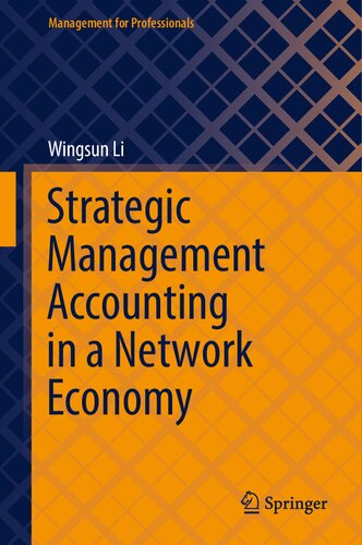 Strategic Management Accounting in a Network Economy (Management for Professionals)