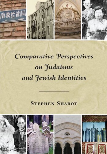 Comparative Perspectives on Judaisms and Jewish Identities