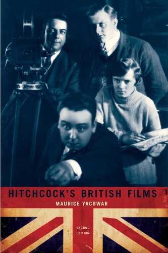 Hitchcock's British Films: Second Edition (Contemporary Approaches to Film and Media Studies)