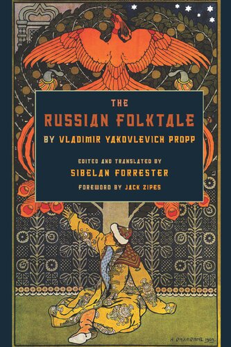 The Russian Folktale by Vladimir Yakovlevich Propp