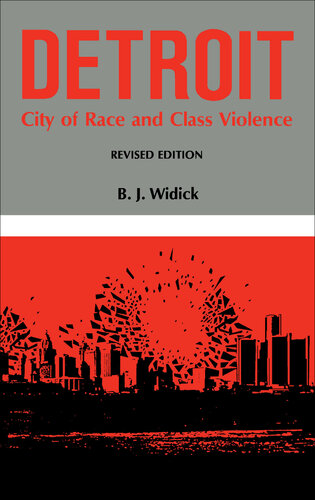 Detroit: City of Race and Class Violence