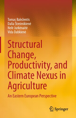 Structural Change, Productivity, and Climate Nexus in Agriculture: An Eastern European Perspective