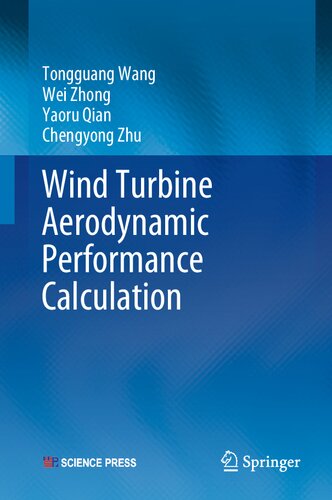 Wind Turbine Aerodynamic Performance Calculation